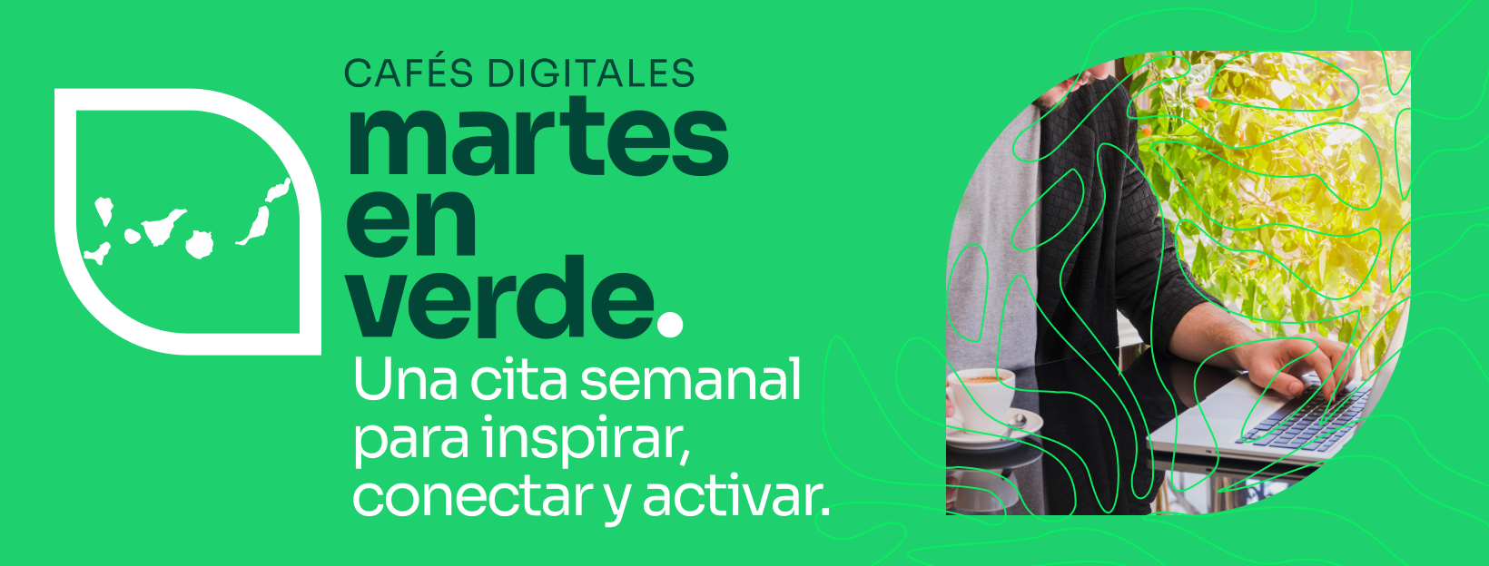 martes en verde cafés digitales soy canary green